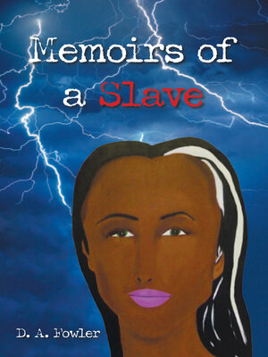 cover image of Memoirs of a Slave